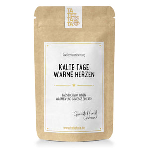 Tee "Kalte Tage warme Herzen"