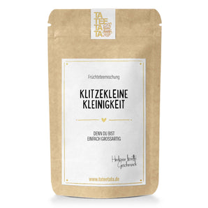 Tee "Klitzekleine Kleinigkeit"
