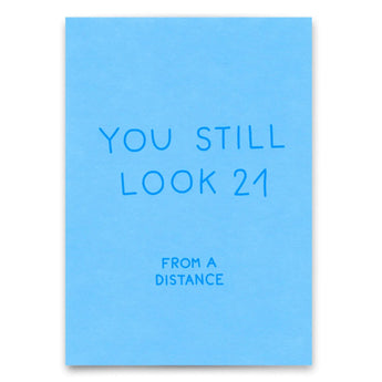 Deli Cards Postkarte "You still look 21" joysunshine.myshopify.com