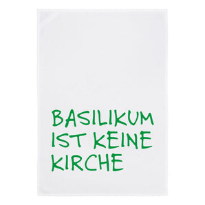 Geschirrtuch "Basilikum ist keine Kirche"